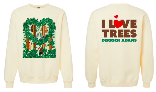 I Love Trees Crewneck